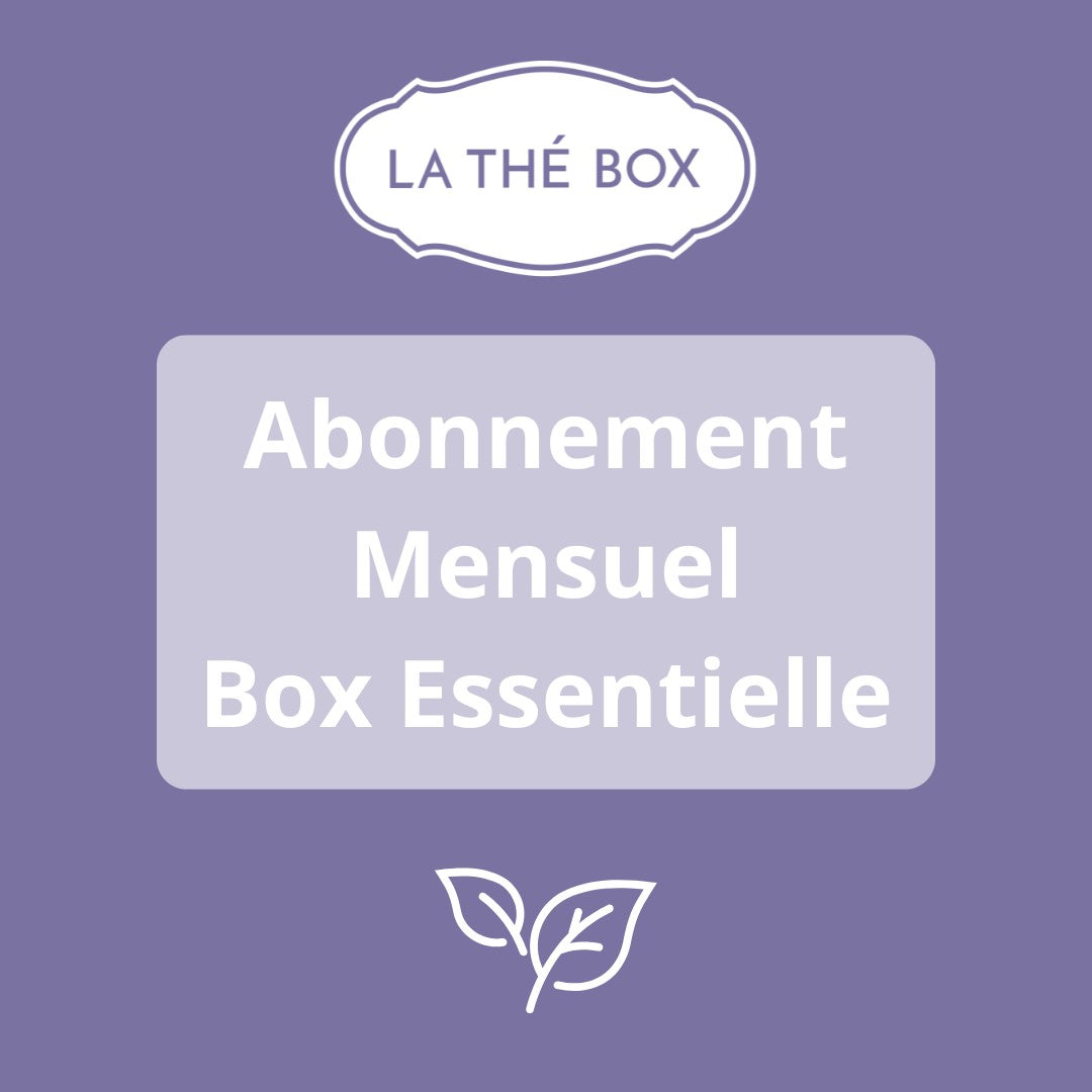 Abonnement Mensuel - Box Essentielle - La Thé Box